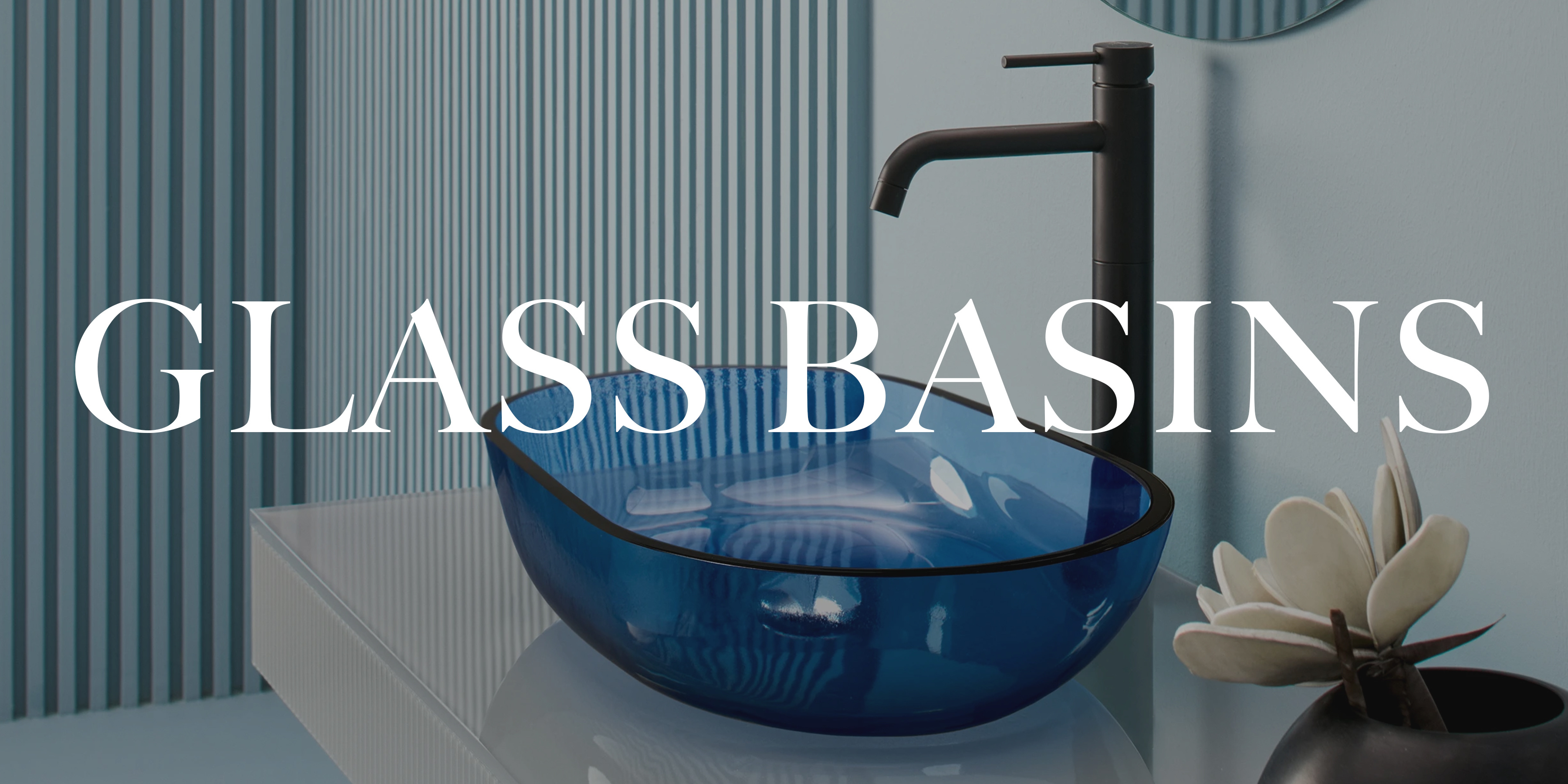 Glass Basins LP1